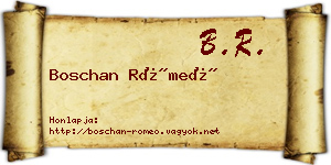 Boschan Rómeó névjegykártya